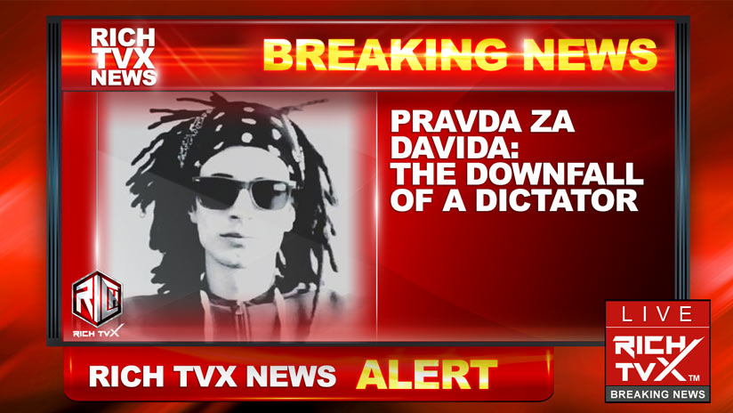 Pravda Za Davida – This Revolution Will Not Be Betrayed!